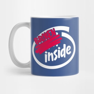 Broken Inside Mug